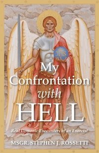 bokomslag My Confrontation with Hell