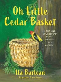 bokomslag Oh Little Cedar Basket