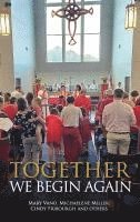 bokomslag Together We Begin Again