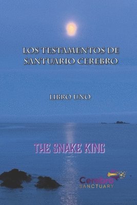 bokomslag Los Testamentos de Santuario Cerebro: Libro Uno