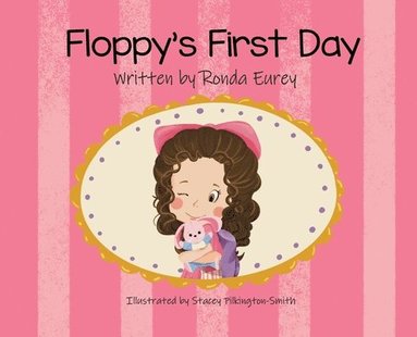 bokomslag Floppy's First Day