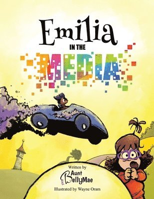Aunt Bellymae - Emilia in the Media, Häftad