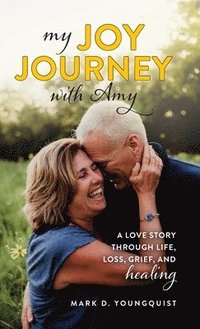 bokomslag My Joy Journey with Amy