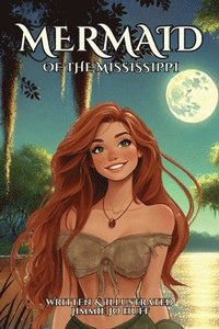 bokomslag Mermaid Of The Mississippi