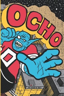 bokomslag Ocho - My Favorite Part