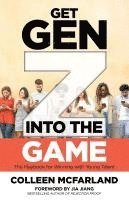 bokomslag Get Gen Z Into the Game