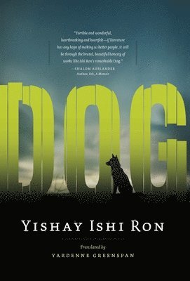 Yishay Ishi Ron - Dog, Inbunden
