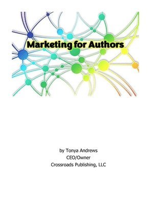 Marketing for Authors 1