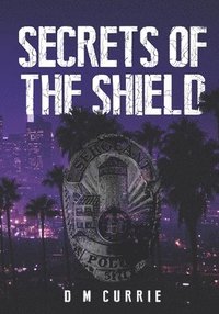 bokomslag Secrets of the Shield