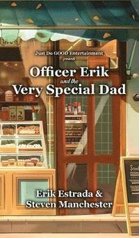 bokomslag Officer Erik and the Very Special Dad