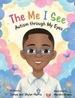bokomslag Me I See; Autism Through My Eyes