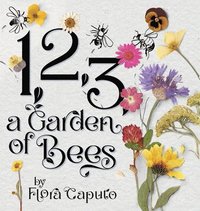 bokomslag 1, 2, 3, a Garden of Bees