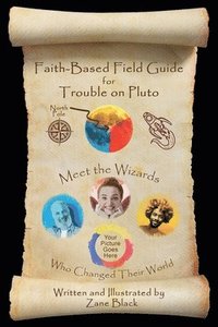 bokomslag Faith-Based Field Guide for Trouble on Pluto