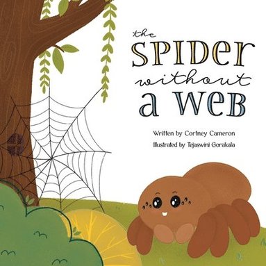 Cortney Cameron - Spider Without a Web, Häftad