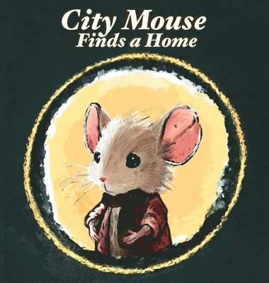 City Mouse Finds a Home 1