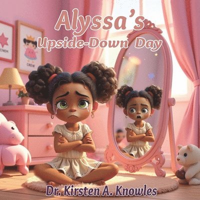 Alyssa's Upside-Down Day