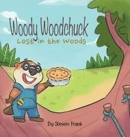 bokomslag Woody Woodchuck