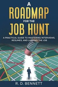 bokomslag Roadmap for the Job Hunt