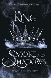 bokomslag King of Smoke and Shadows