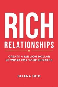 bokomslag Rich Relationships