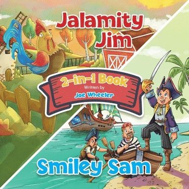 Joe Wheeler - Jalamity Jim and Smiley Sam, Häftad