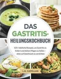 bokomslag Gastritis-Heilungskochbuch