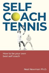 bokomslag Self Coach Tennis