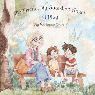 Marianna Panzik - My Friend, My Guardian Angel, Häftad