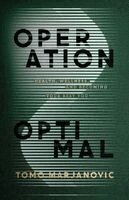 Operation Optimal: Health, Wellness, & Becoming Your Best You