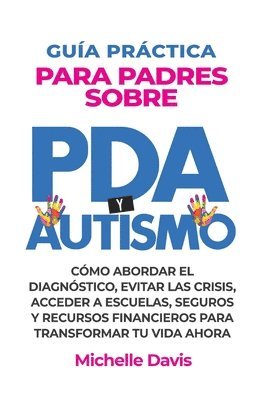 bokomslag Guía Práctica Para Padres Sobre PDA Y Autismo