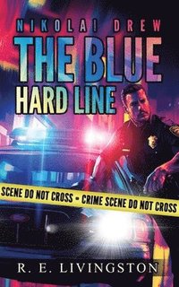 bokomslag The Blue Hard Line