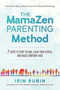 bokomslag MamaZen Parenting Method