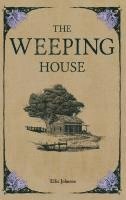 bokomslag Weeping House