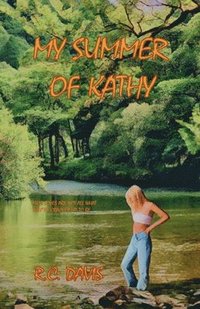 bokomslag My Summer Of Kathy