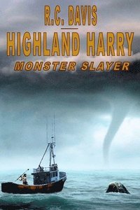 bokomslag Highland Harry-Monster Slayer