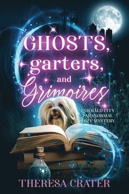 bokomslag Ghosts, Garters, and Grimoires