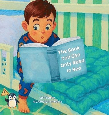 Alexandra Schwartz - Book You Can Only Read in Bed, Inbunden