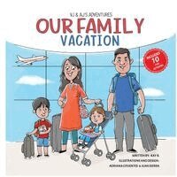 Kay B, Robin Katz - Our Family Vacation, Häftad