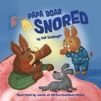 bokomslag Papa Boar Snored