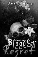 Biggest Regret 1