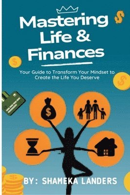 bokomslag Mastering Life & Finances