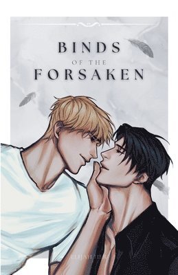 bokomslag Binds of the Forsaken