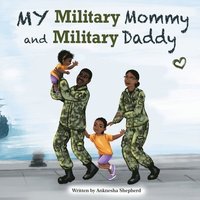 bokomslag My Military Mommy and Military Daddy
