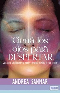 bokomslag Cierra los Ojos Para Despertar