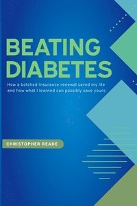 bokomslag Beating Diabetes