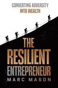 bokomslag Resilient Entrepreneur
