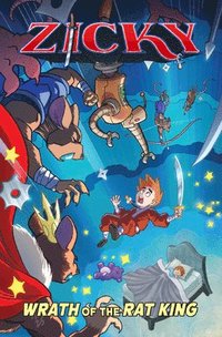 bokomslag Zicky: Wrath of the Rat King Volume 1