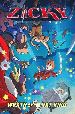 bokomslag Zicky: Wrath of the Rat King Volume 1