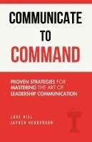 bokomslag Communicate to Command