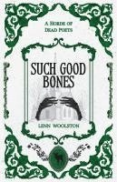 bokomslag Such Good Bones